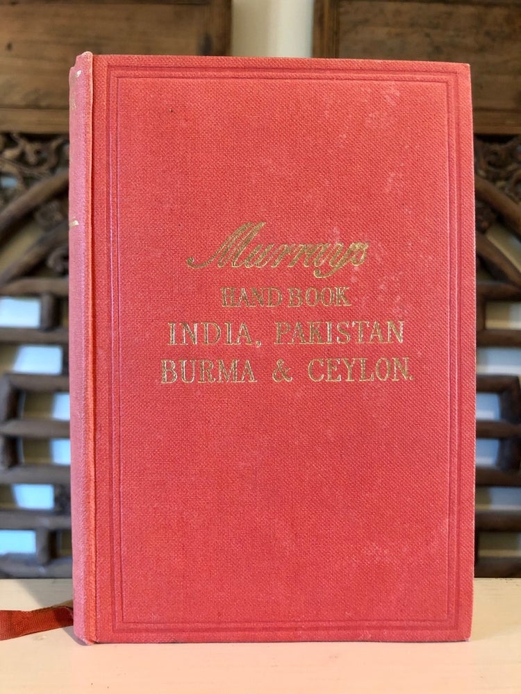 Item #6309 [Murray's] A Handbook for Travellers in India and Pakistan Burma and Ceylon Including the Portuguese and French Possessions and the Indian States. TRAVEL GUIDES.