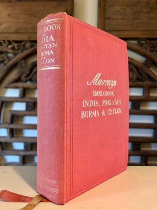 [Murray's] A Handbook for Travellers in India and Pakistan Burma and Ceylon Including the Portuguese and French Possessions and the Indian States