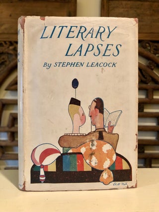 Item #6325 Literary Lapses. Stephen LEACOCK