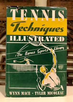 Item #6354 Tennis Techniques Illustrated (Barnes Sports Library). Wynn MACE