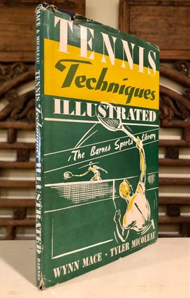 Tennis Techniques Illustrated (Barnes Sports Library)