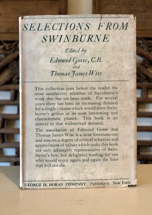 Item #6369 Selections from A. C. Swinburne - IN Scarce Dust Jacket. Edmund Gosse, Thomas James...