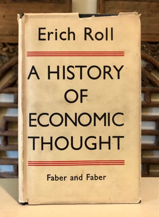 Item #6381 A History of Economic Thought. Erich ROLL