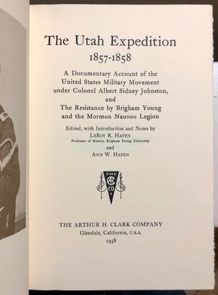 The Utah Expedition 1857-1858 The Far West and Rockies Historical Series, 1820-1875 Volume VIII