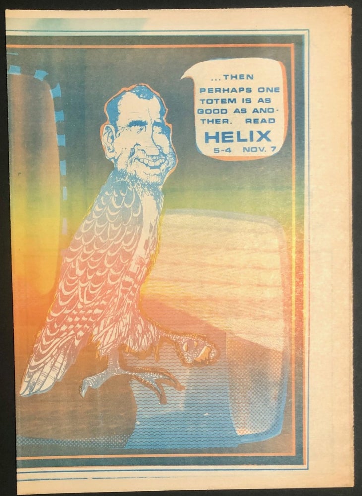 Item #6427 Helix Vol. V No. 4 November 7, 1968 Richard Nixon Cover; Trim Bissell Article; Robert Crumb Ad. JOURNALISM - Underground Press - Seattle, Paul DORPAT, Walt Crowley John Cunnick.