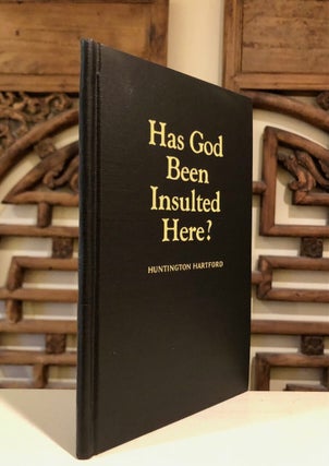 Has God Been Insulted Here?