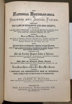 The National Encyclopædia of Business and Social Forms, Embracing the Laws of Etiquette and Good Society