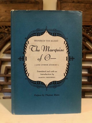 Item #6458 The Marquise of O- and Other Stories. Heinrich Martin Greenberg VON KLEIST, Thomas...