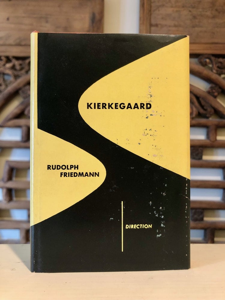 Item #6522 Kierkegaard - Review Copy with Dust Jacket. Rudolph FRIEDMANN.