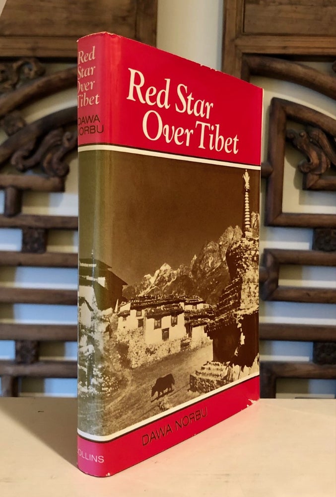 Item #6557 Red Star Over Tibet. DAWA Norbu.