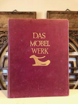 Item #6563 Das Mobelwerk Die Mobelformen Vom Altertum Bis Zur Mitte Des 19.Jahrhunderts. Hermann...