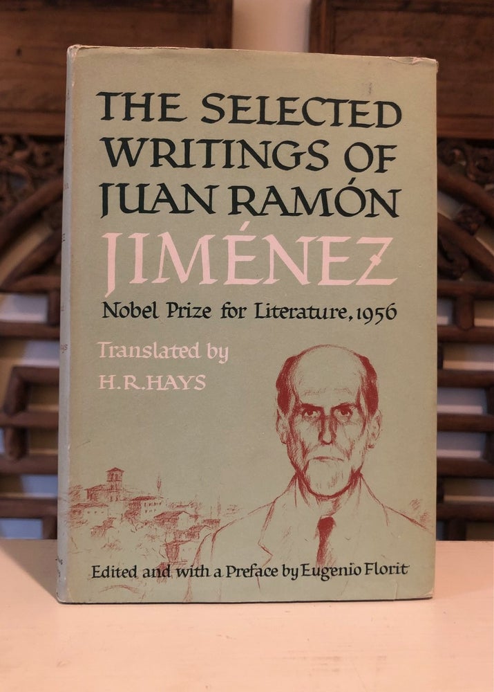 Item #6580 Selected Writings of Juan Ramon Jimenez. ed., preface, with.