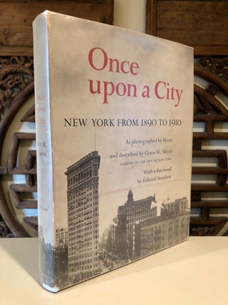 Item #659 Once Upon a City. Grace M. MAYER, Edward Steichen