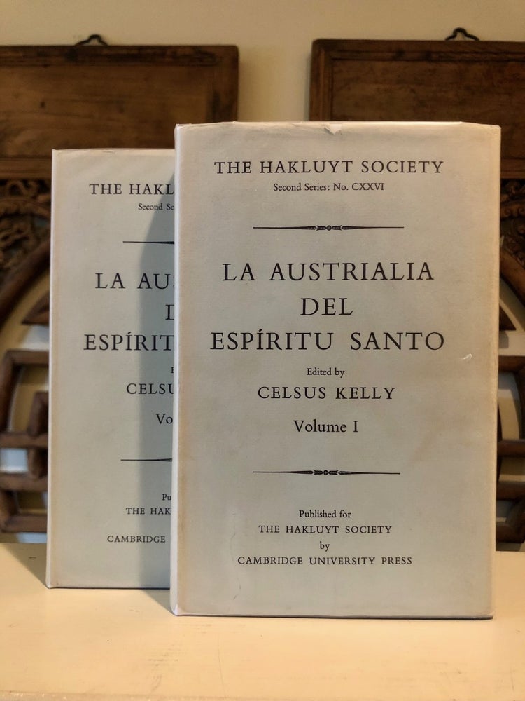 Item #6633 La Austrialia del Espíritu Santo - COMPLETE set in two vols. Celsus KELLY.