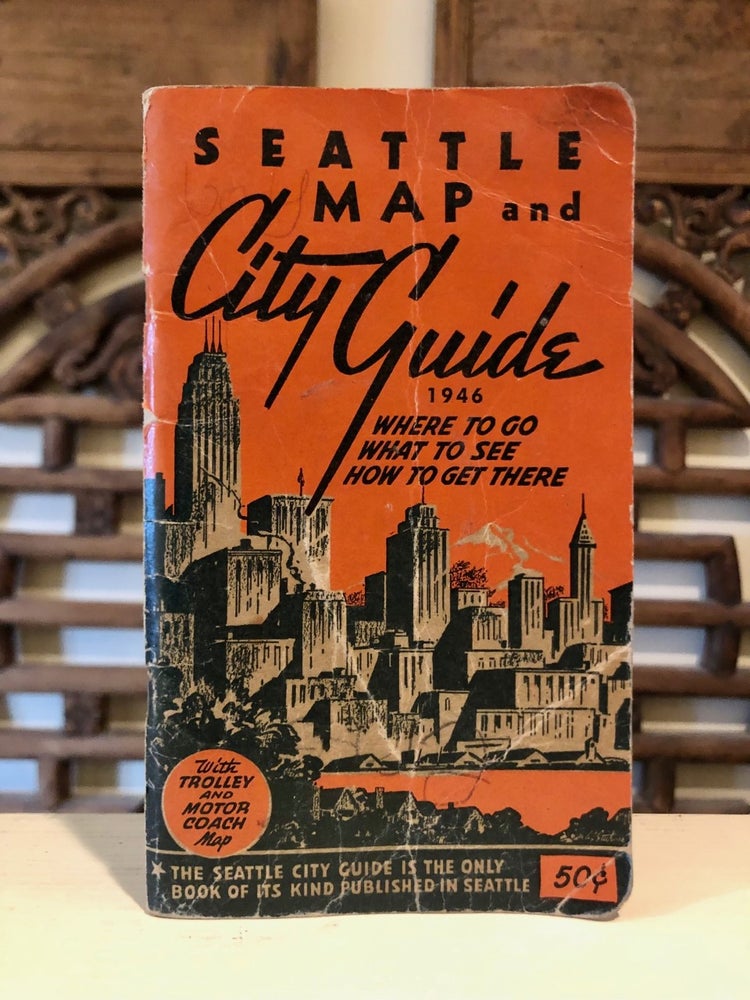 Item #6637 Seattle Map and City Guide 1945-46. STREET GUIDES - Seattle.