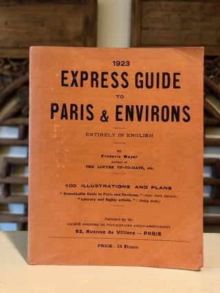 Item #6638 1923 Express Guide to Paris & Environs Entirely in English The Up-To-Date Guide....