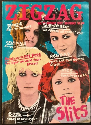 Item #6648 Zigzag #75 August 1977 Slits on the Cover. Kris NEEDS, Caroline Coon, cover montage