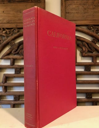 Item #6653 California its History and Romance - SIGNED copy. John S. McGROARTY
