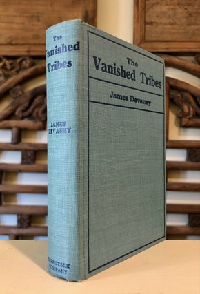 The Vanished Tribes (and Other Tales of the Australian Blacks) [WITH Scarce Dust Jacket]