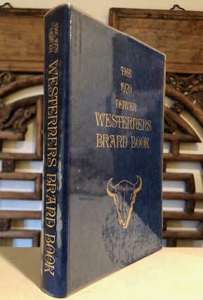 The 1970 Denver Westerners Brand Book [Volume 26]