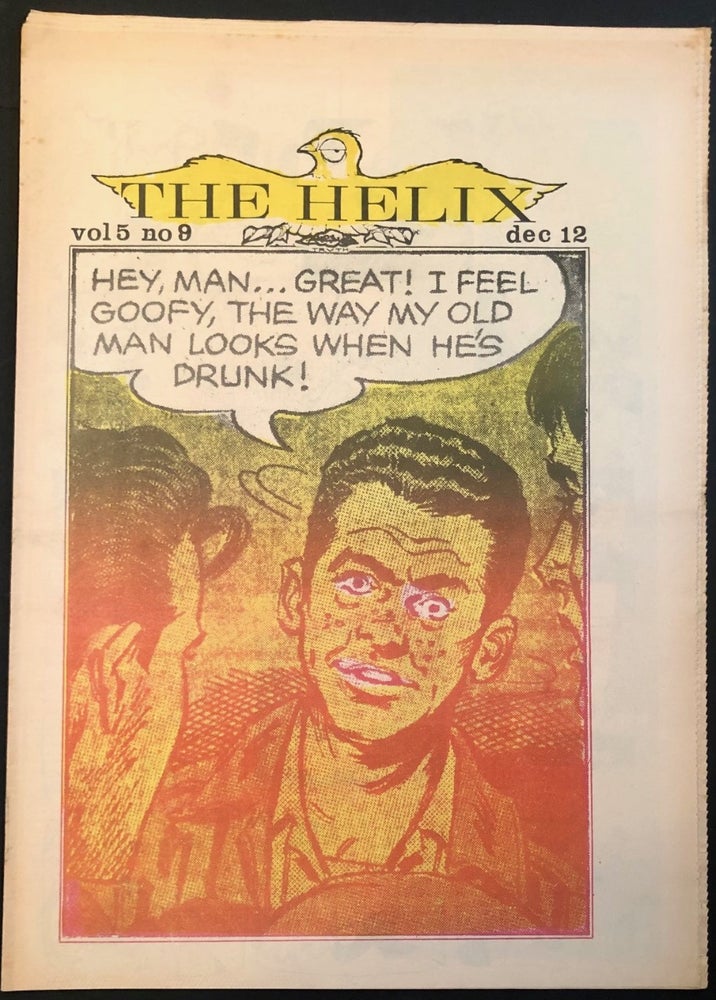 Item #6702 Helix Vol. V No. 9 December 12, 1968: I Feel Goofy Cover a la Lichtenstein; Comic Issue. JOURNALISM - Underground Press - Seattle, Paul DORPAT, Walt Crowley John Cunnick.