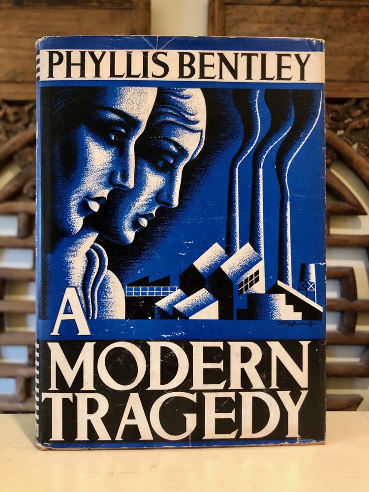 Item #6723 A Modern Tragedy - in Boris Artzybasheff Dust Jacket. Phyllis BENTLEY.