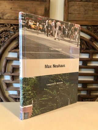 Item #675 Max Neuhaus Times Square / Time Piece Beacon. Christoph Cox COX, Liz Kotz Branden W....