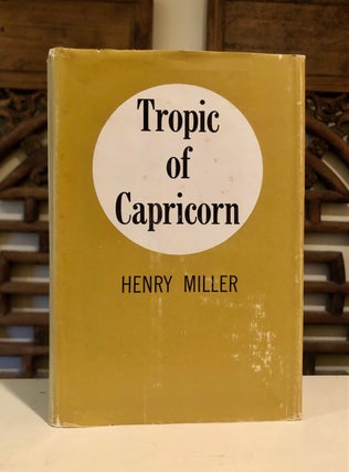 Item #6765 Tropic of Capricorn. Henry MILLER