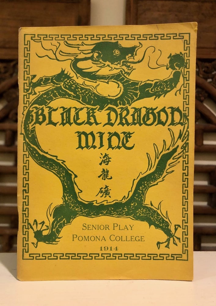 Item #6789 The Black Dragon Mine: A Four Act Play. James T. PORTER.