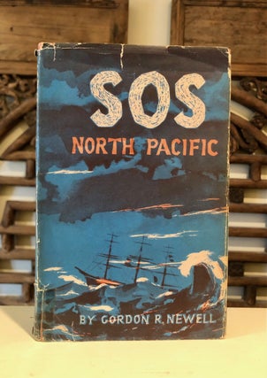 Item #6808 SOS North Pacific Tales of Shipwrecks off the Washington, British Columbia and...