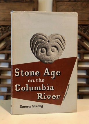 Item #6809 Stone Age on the Columbia River. Emory STRONG