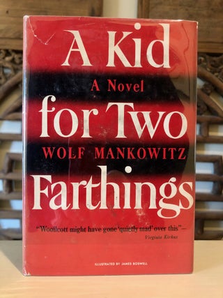 Item #6823 A Kid for Two Farthings. Wolf MANKOWITZ