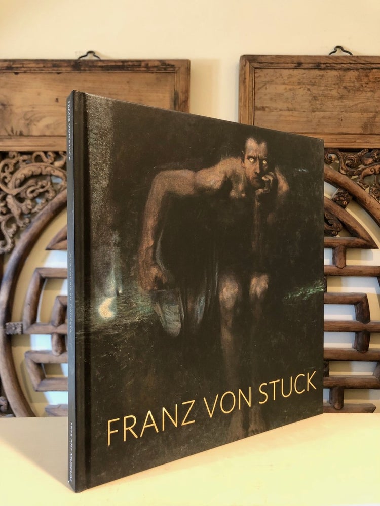Item #6848 Franz von Stuck [Exhibition Catalogue]. Jo-Anne BIRNIE DANZKER.
