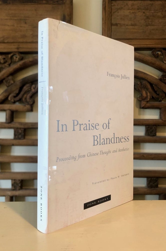 Item #6854 In Praise of Blandness. Francois Paula M. Varsano JULLIEN, with.