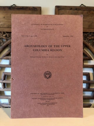 Item #6864 Archaeology of the Upper Columbia Region.; Volume 9, Number 1 of the University of...