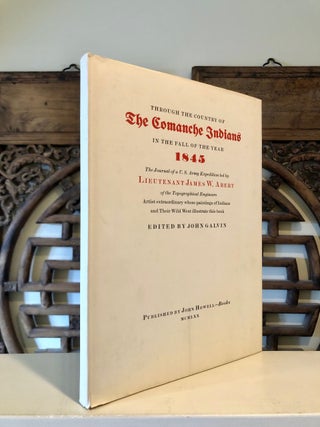 Item #6867 Through the Country of the Comanche Indians in the Fall of the Year 1845 The Journal...