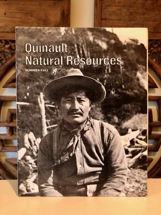 Item #6873 Quinault Natural Resources Vol. 12 No. 2 Summer/Fall 1989 [Hazel Wolf's copy]. Larry...