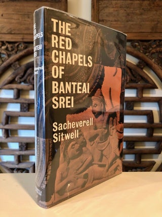 Item #689 The Red Chapels of Banteai Srei and Temples in Cambodia, India, Siam and Nepal....