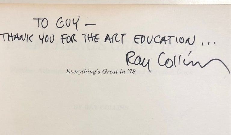 Item #6906 Everything's Great in '78 Further Adventures of Cecil C. Addle and Dipstick Duck - INSCRIBED to Guy Anderson. Ray COLLINS, Tom Robbins, introduction.