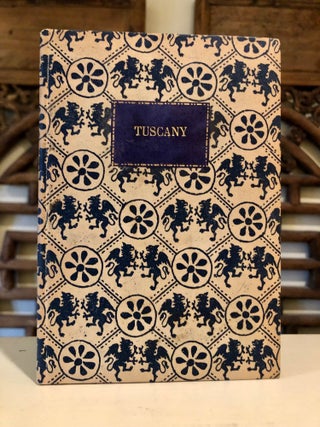 Item #6951 Tuscany: Towns of Art, Sea-side Resorts, Mountain Resorts, Watering Places [Spas],...