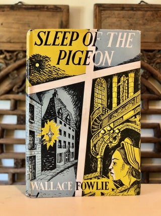 Item #6974 Sleep of the Pigeon. Wallace FOWLIE