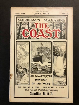 Item #7001 The Coast; Wilhelm's Magazine June 1904 Volume VII Number 6 [Article on La Conner,...