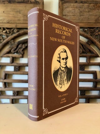 Item #7042 Historical Records of New South Wales. Vol. 1, Part 1. - COOK. 1762-1780. Captain...