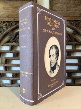 Item #7043 Historical Records of New South Wales. Vol. II. - Grose and Paterson. F. M. BLADEN