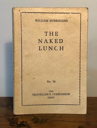 Item #7055 The Naked Lunch. William BURROUGHS