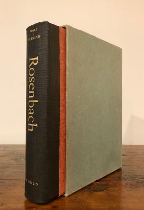 Item #7208 Rosenbach A Biography - One of 250 Signed Copies. A. S. W. ROSENBACH, Edwin WOLF II,...