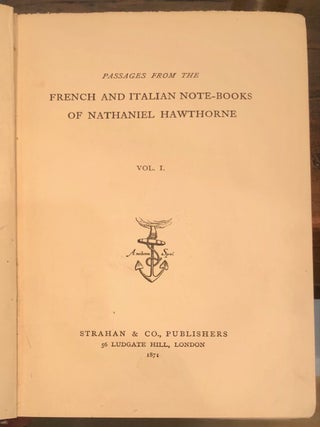 Passages from the French and Italian Note-Books of Nathaniel Hawthorne.