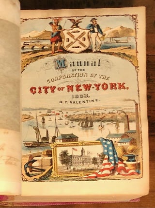 Item #7239 Manual of the Corporation of the City of New-York, 1863. NEW YORK CITY, David Thomas...