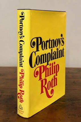 Item #7255 Portnoy's Complaint - First Edition with a First-Day-Issue Signed by Roth. Philip ROTH