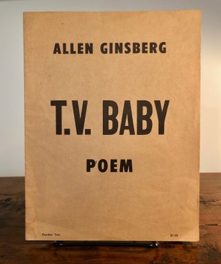 Item #7275 T.V. Baby Poem. Allen GINSBERG